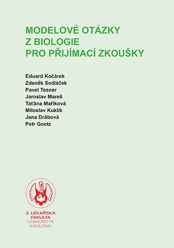 Obálka knihy Modelové otázky z biologie pro přijímací zkoušky