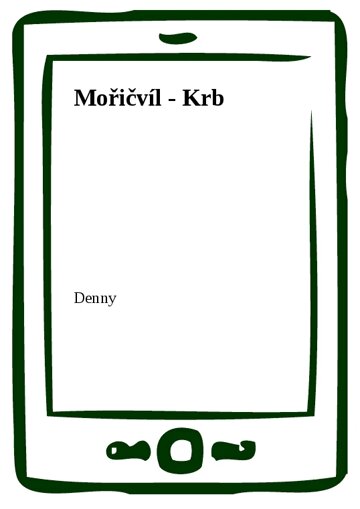 Obálka knihy Mořičvíl - Krb