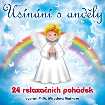 Obálka audioknihy Usínání s anděly - 24 relaxačních pohádek