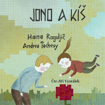 Obálka audioknihy Jono a Kíš