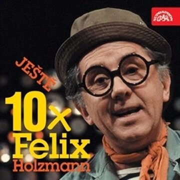 Obálka audioknihy Ještě 10x Felix Holzmann