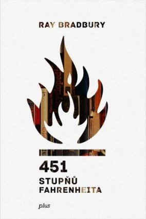 Obálka knihy 451 stupňů Fahrenheita