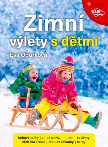 Obálka knihy Zimní výlety s dětmi