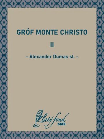 Obálka knihy Gróf Monte Christo II