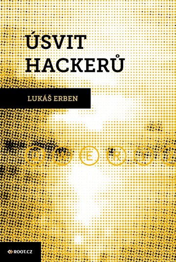 Obálka knihy Úsvit hackerů