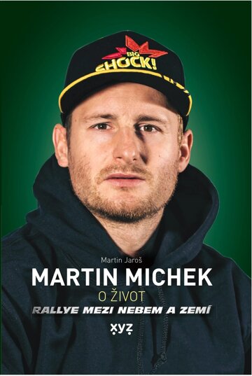 Obálka knihy Martin Michek: O život