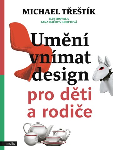 Obálka knihy Umění vnímat design pro děti a rodiče