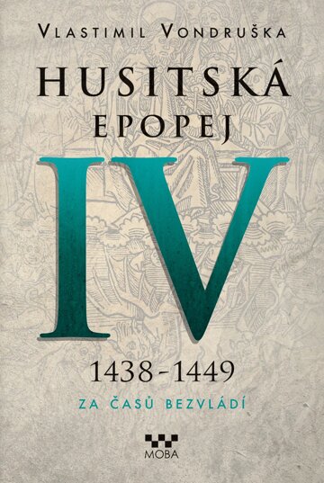 Obálka knihy Husitská epopej IV