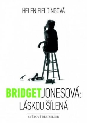 Obálka knihy Bridget Jonesová: láskou šílená