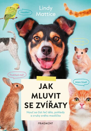 Obálka knihy Jak mluvit se zvířaty