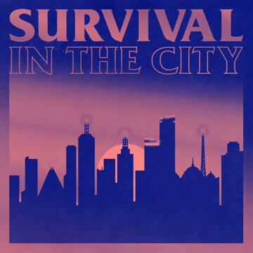 Obálka uvítací melodie Survival in the City