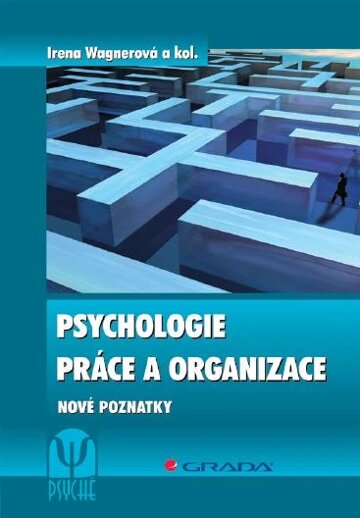 Obálka knihy Psychologie práce a organizace