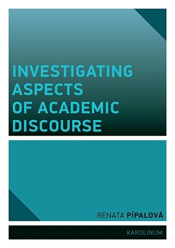 Obálka knihy Investigating Aspects of Academic Discourse