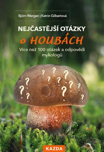 Obálka knihy Nejčastější otázky o houbách