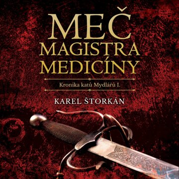 Obálka audioknihy Meč magistra medicíny