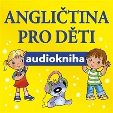 Obálka audioknihy Angličtina pro děti