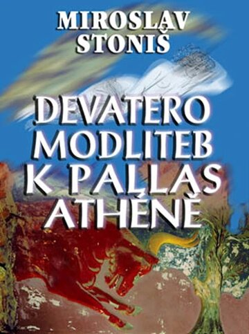 Obálka knihy Devatero modliteb k Pallas Athéně