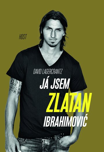 Obálka knihy Já jsem Zlatan Ibrahimović