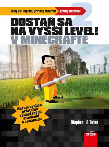 Obálka knihy Dostaň sa na vyšší level v Minecrafte