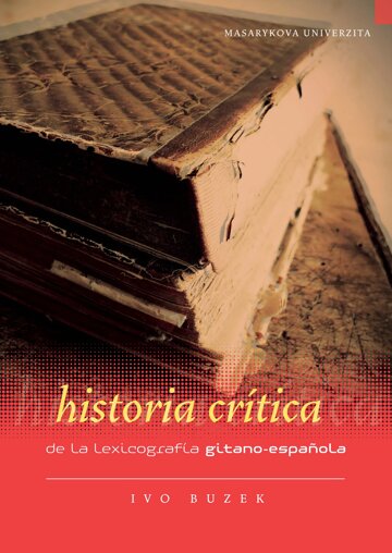 Obálka knihy Historia crítica de la lexicografía gitano-española