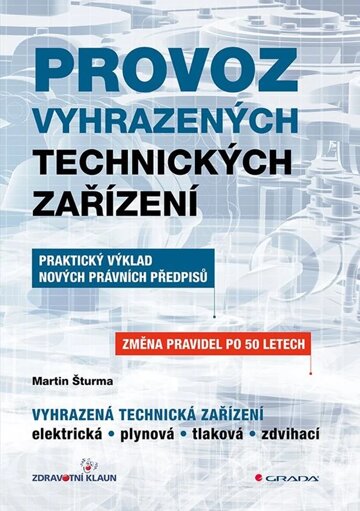 Obálka knihy Provoz vyhrazených technických zařízení