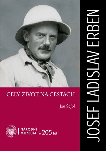Obálka knihy Josef Ladislav Erben. Celý život na cestách