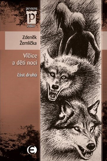 Obálka knihy Vlčice a děti noci - část druhá