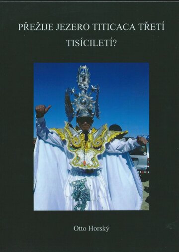 Obálka knihy Přežije jezero Titicaca třetí tisíciletí?