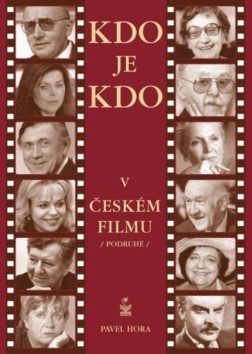 Obálka knihy Kdo je kdo v českém filmu podruhé