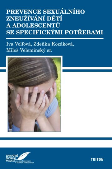 Obálka knihy Prevence sexuálního zneužívání dětí a adolescentů se specifickými potřebami