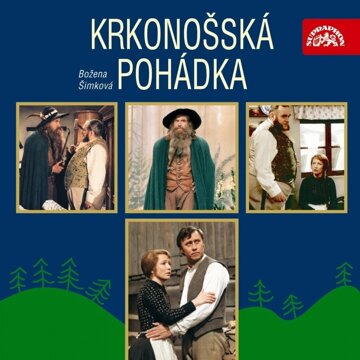 Obálka audioknihy Krkonošská pohádka 1 - 3