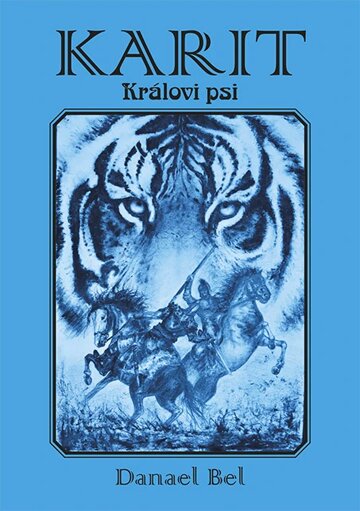 Obálka knihy Karit: Královi psi