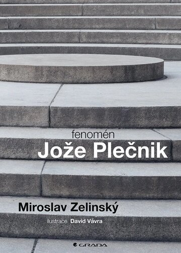 Obálka knihy Fenomén Jože Plečnik