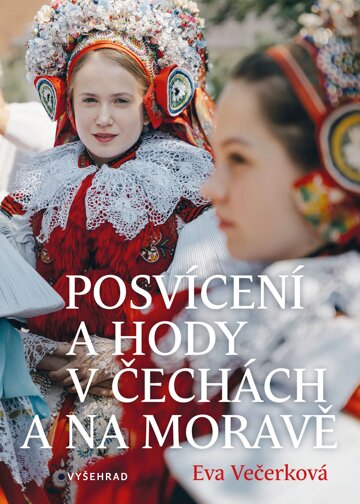 Obálka knihy Posvícení a hody v Čechách a na Moravě