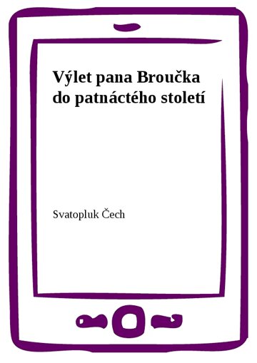 Obálka knihy Výlet pana Broučka do patnáctého století