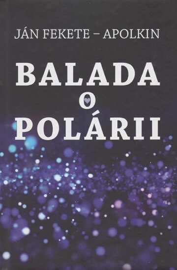 Obálka knihy Balada o Polárii