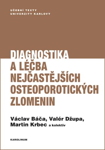Obálka knihy Diagnostika a léčba nejčastějších osteoporotických zlomenin