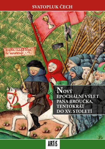Obálka knihy Nový epochální výlet pana Broučka, tentokrát do XV. století