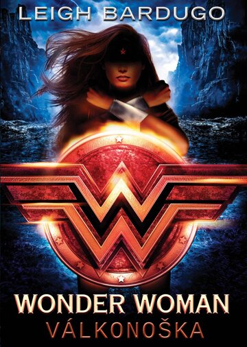Obálka knihy Wonder Woman: Válkonoška