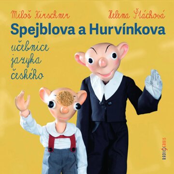 Obálka audioknihy Spejblova a Hurvínkova učebnice jazyka českého