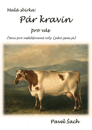 Obálka knihy Pár kravin pro vás
