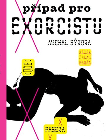 Obálka knihy Případ pro exorcistu