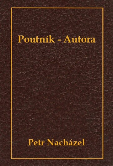 Obálka knihy Poutník - Autora