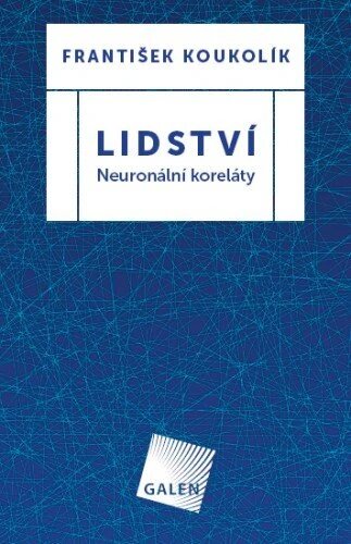 Obálka knihy Lidství - Neuronální koreláty