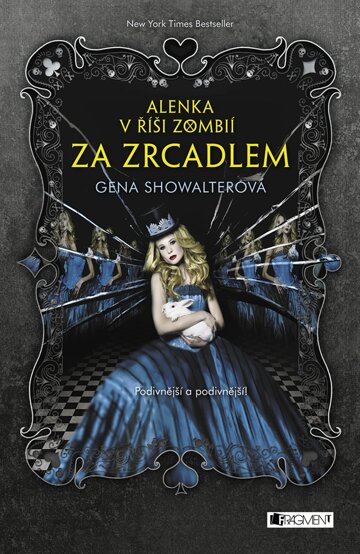 Obálka knihy Alenka v říši zombií - Za zrcadlem