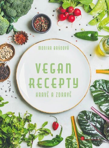 Obálka knihy Vegan recepty – hravě a zdravě