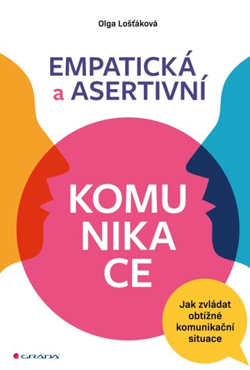 Obálka knihy Empatická a asertivní komunikace
