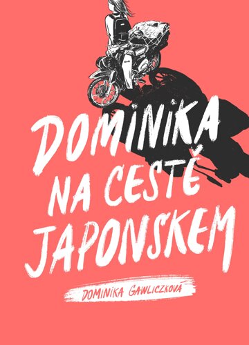 Obálka knihy Dominika na cestě Japonskem