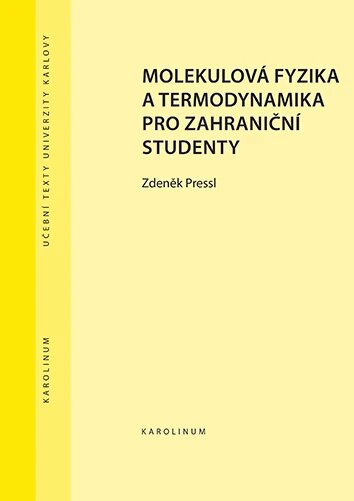 Obálka knihy Molekulová fyzika a termodynamika pro zahraniční studenty