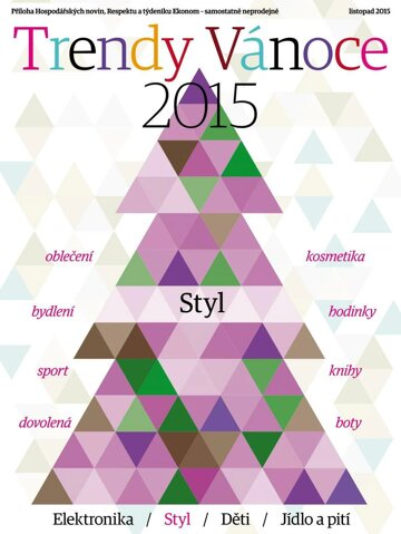 Obálka e-magazínu Respekt 47/2015 Příloha Trendy Vánoce 2015 - Styl